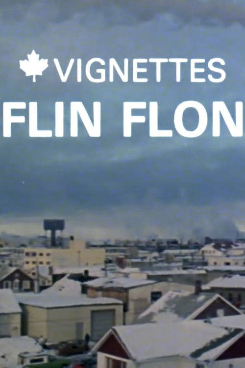 Canada Vignettes: Flin Flon (1978) poster