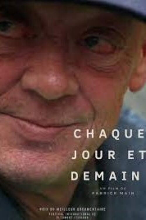 Chaque jour et demain (2011) poster