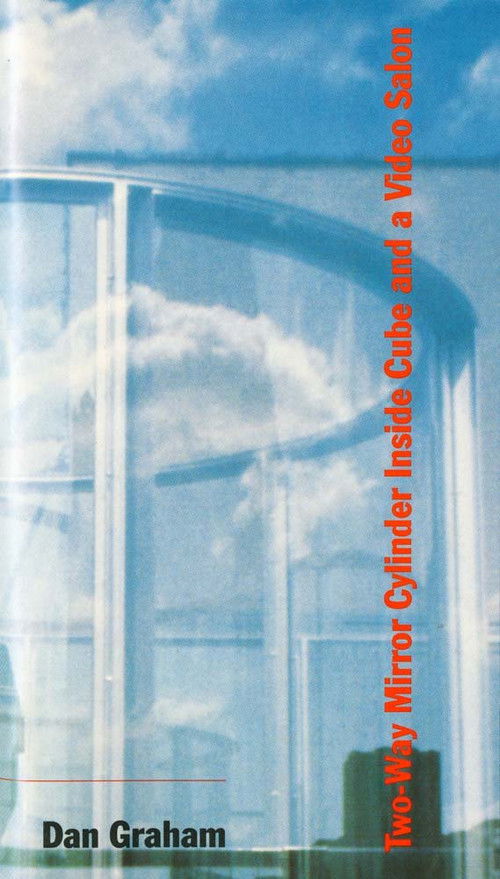 Two-Way Mirror Cylinder Inside Cube and a Video Salon (1992) poster