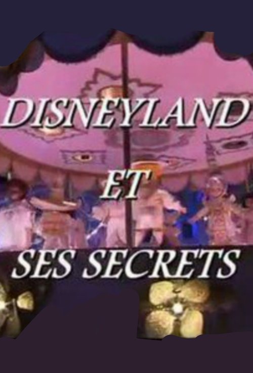 Disneyland and its Secrets (2012) poster