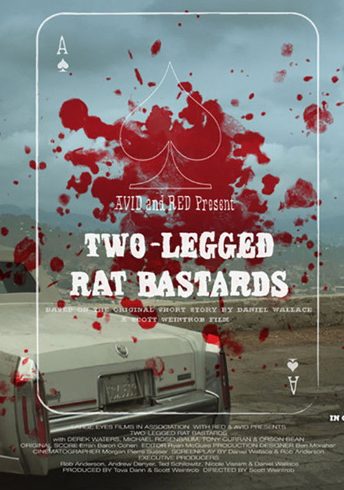 Two-Legged Rat Bastards (2011) poster