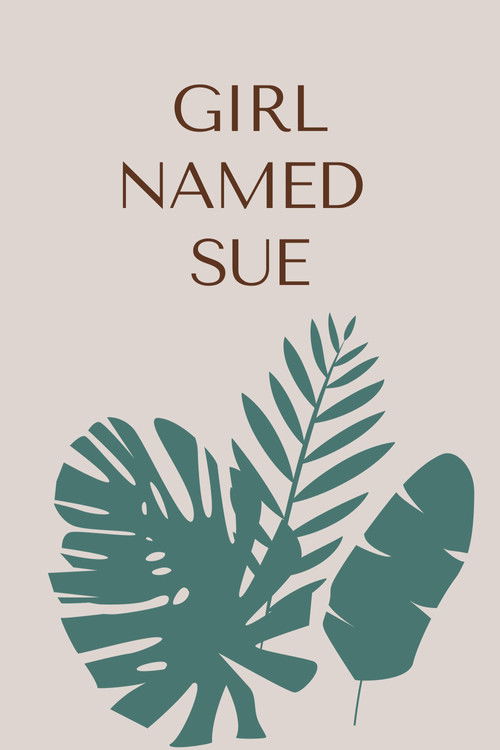 Girl Named Sue poster