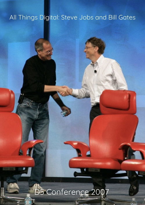 All Things Digital: Steve Jobs and Bill Gates (2007) poster