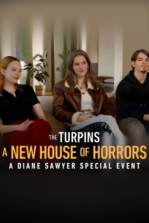 The Turpins: A New House of Horror -- A Diane Sawyer Special Event (2026) poster
