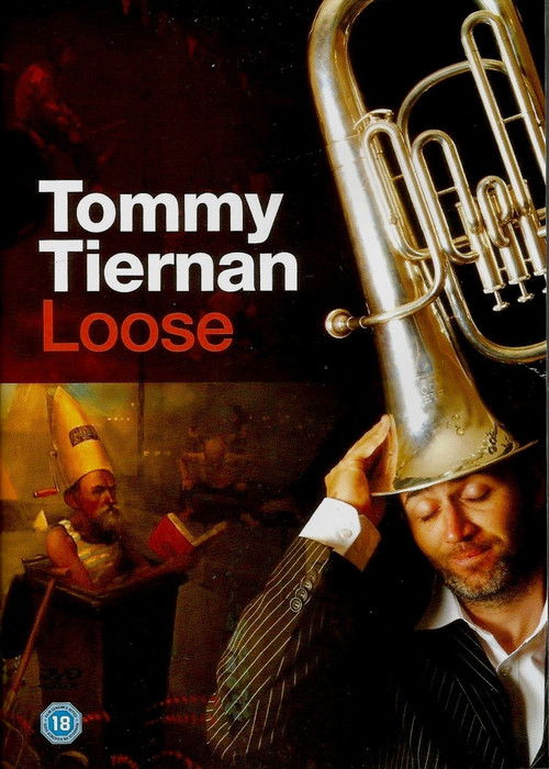 Tommy Tiernan: Loose (2005) poster