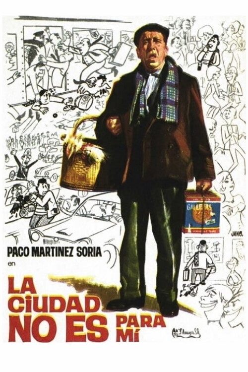 La ciudad no es para mí (1966) poster