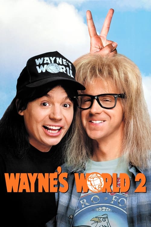 Wayne'in Dünyası 2 (1993) poster
