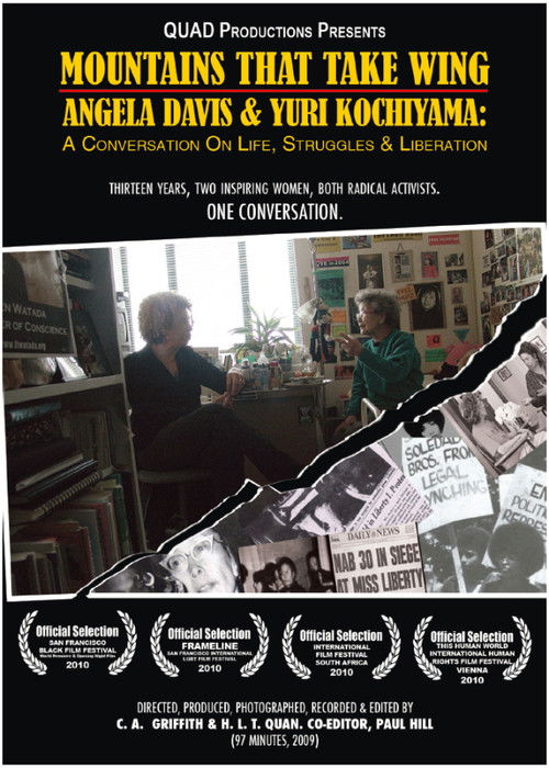 Mountains That Take Wing: Angela Davis & Yuri Kochiyama- A Conversation on Life, Struggles, and Liberation (2010) poster