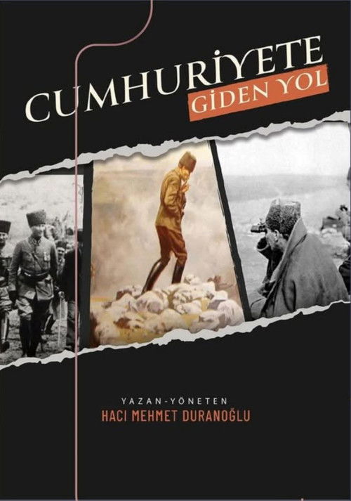 Cumhuriyete Giden Yol (2025) poster