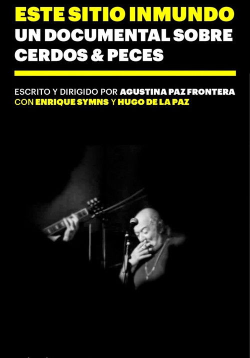 Este sitio inmundo (2017) poster