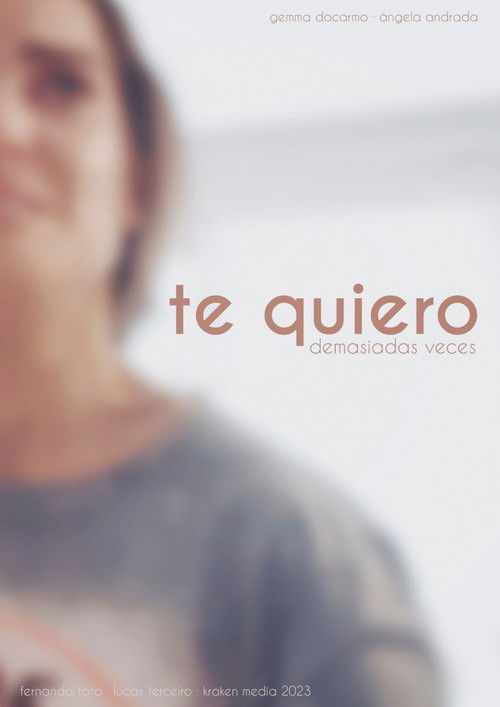 Te quiero demasiadas veces (2022) poster