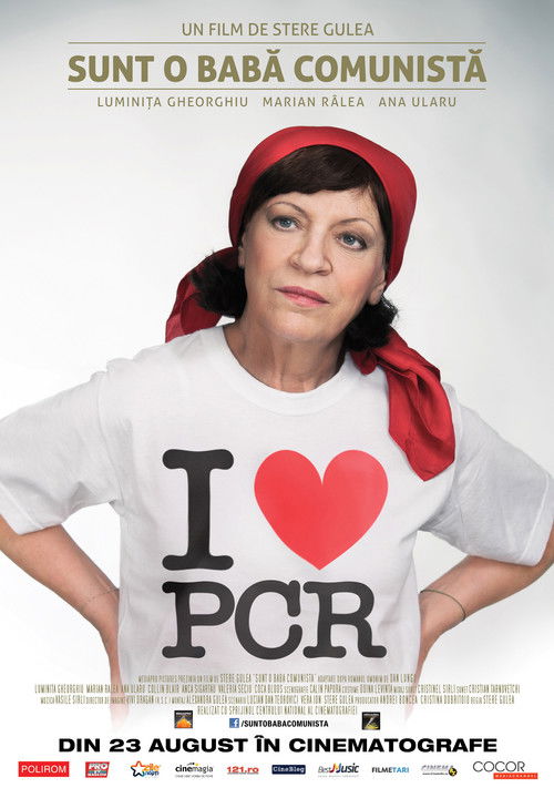 Sunt o babă comunistă (2013) poster