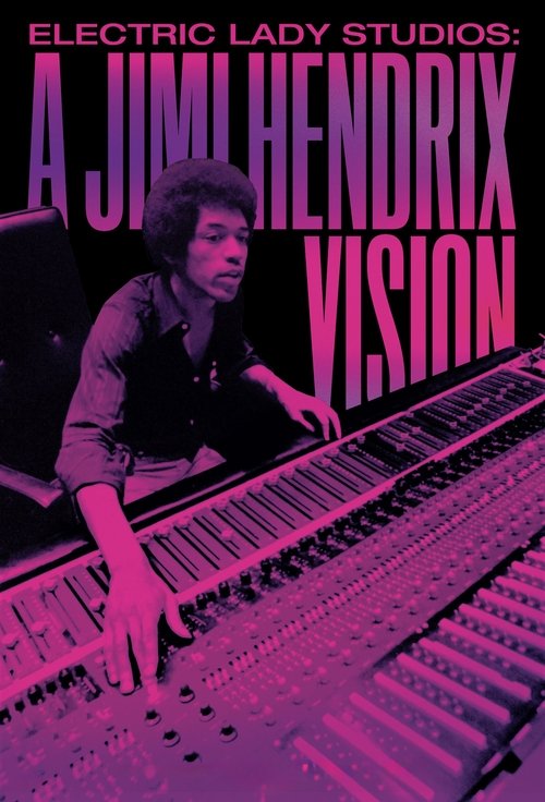 Electric Lady Studios: A Jimi Hendrix Vision (2024) poster