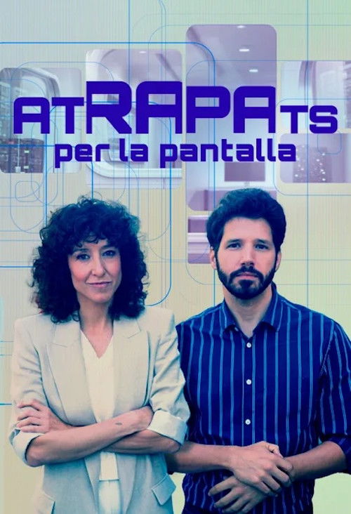Atrapats per la pantalla (2024) poster