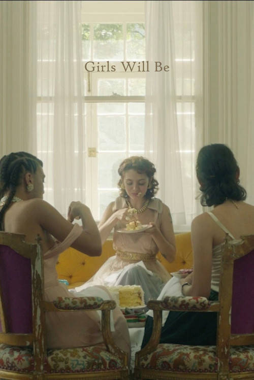 Girls Will Be (2019) poster