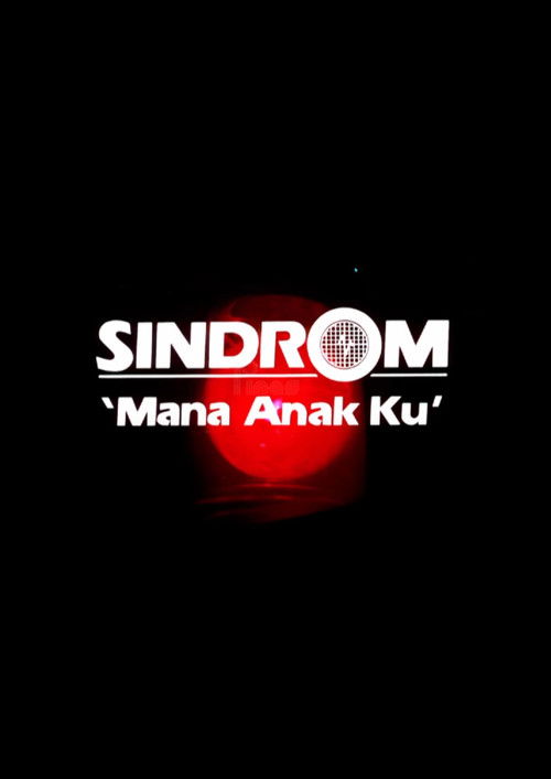 Sindrom 'Mana Anak Ku' (1984) poster