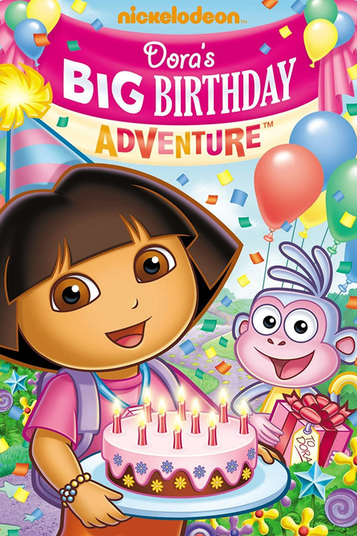 Dora the Explorer: Dora's Big Birthday Adventure (2010) poster
