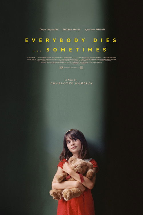Everybody Dies... Sometimes (2023) poster