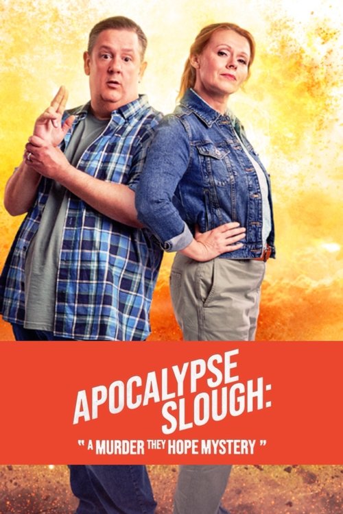 Apocalypse Slough: A Murder, They Hope Mystery (2024) poster