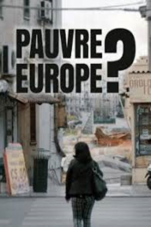 Poor Europe (2017) poster