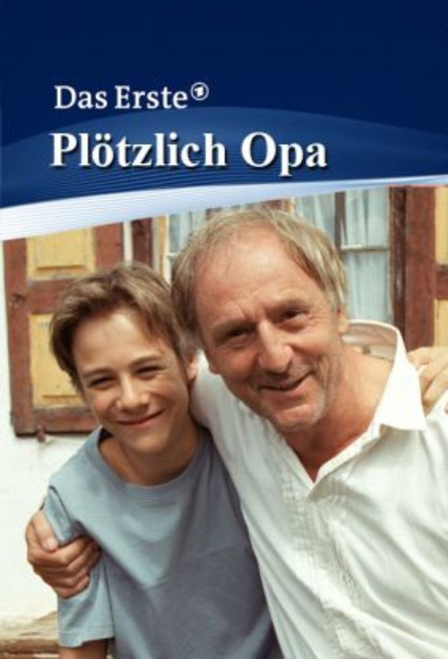 Plötzlich Opa (2006) poster