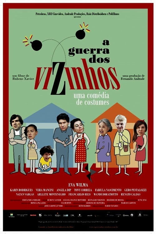 A Guerra dos Vizinhos (2010) poster