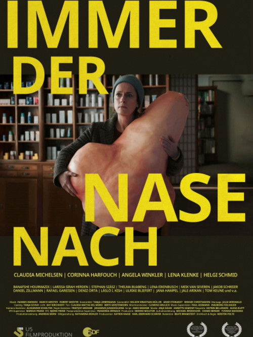 Immer der Nase nach (2021) poster
