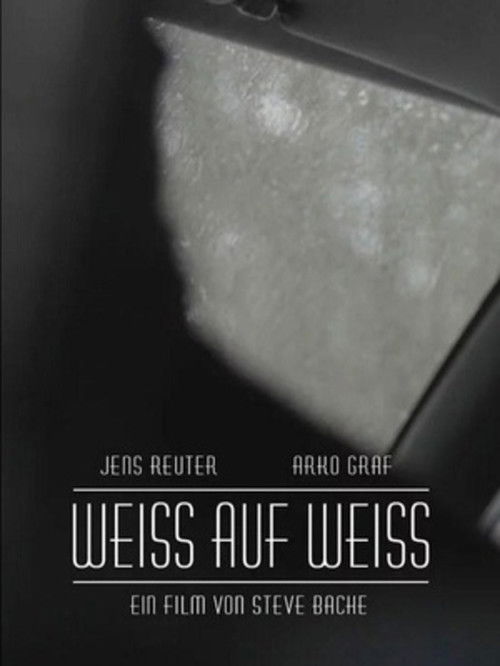 Weiss auf Weiss (2013) poster