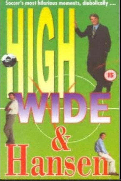 High, Wide and Hansen (1998) poster