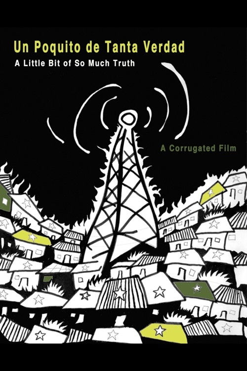 Un poquito de tanta verdad (2007) poster