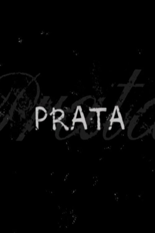 Prata (2007) poster