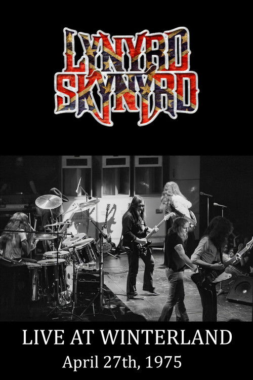 Lynyrd Skynyrd : Live at Winterland 1975 (1975) poster