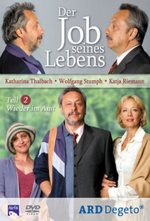 Der Job seines Lebens 2 - Wieder im Amt (2004) poster