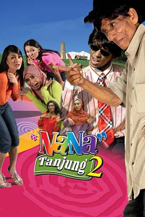 Nana Tanjung 2 (2007) poster