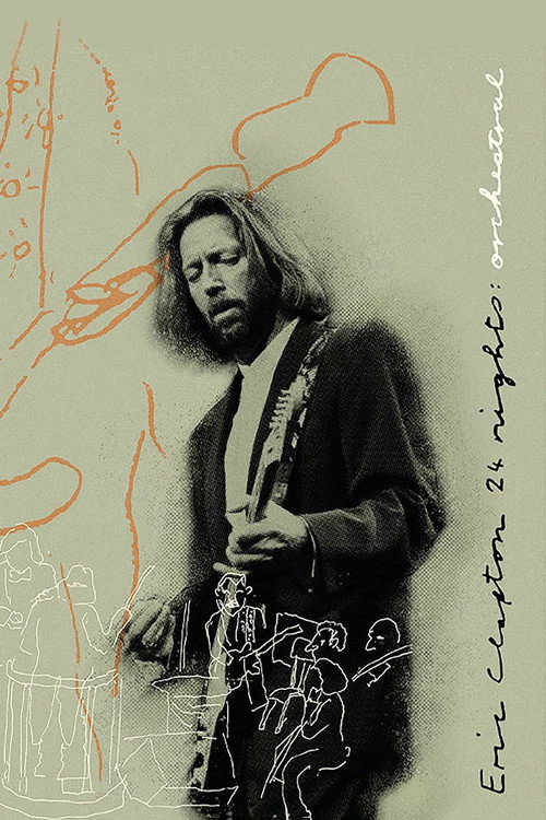 Eric Clapton: The Definitive 24 Nights - Orchestral (2023) poster