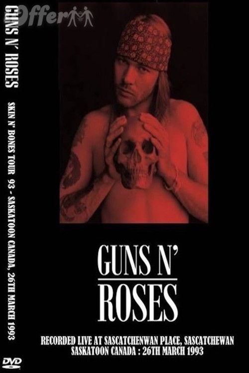 Guns N' Roses: Live At Saskatoon (1993) poster