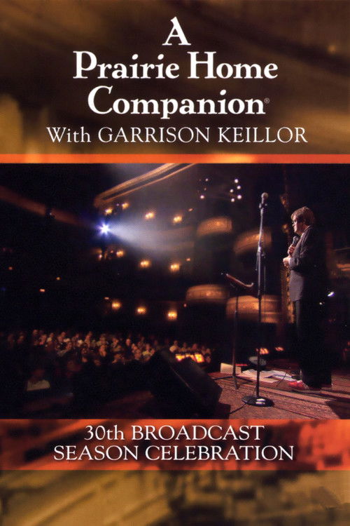 A Prairie Home Companion 30th Broadcast Season Celebration (2004) poster