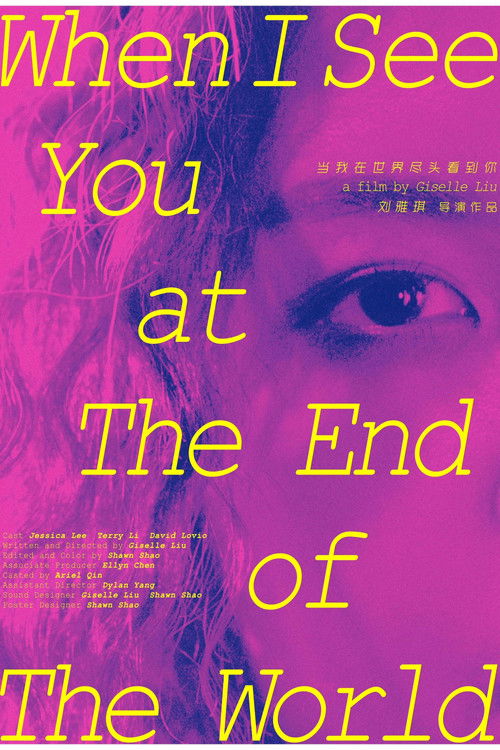 When I See You At The End Of The World (2026) poster