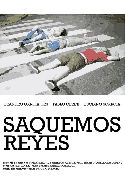 Saquemos Reyes (2022) poster