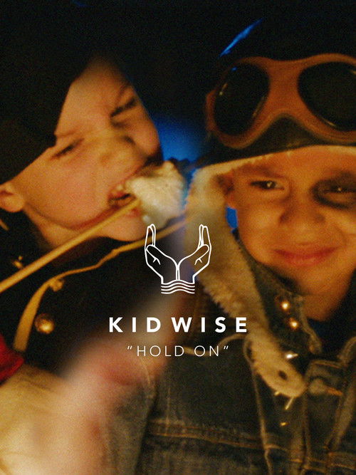 Kid Wise - Hold On (2017) poster