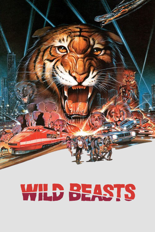 Wild Beasts - Belve feroci (1984) poster