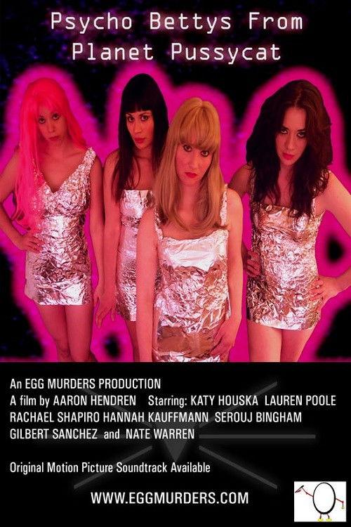 Psycho Bettys from Planet Pussycat (2011) poster