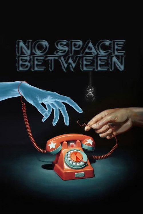 No Space Between (2025) poster