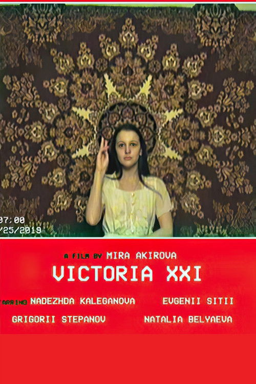 VICTORIA XXI (2019) poster