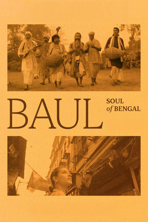 Baul: Soul of Bengal (2024) poster