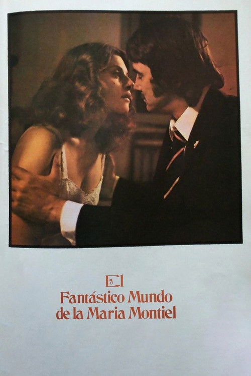 El fantástico mundo de la María Montiel (1978) poster