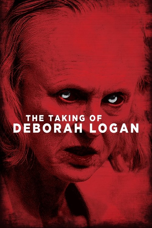 The Taking of Deborah Logan (2014) poster