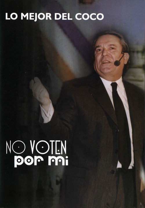 No voten por mí (1989) poster