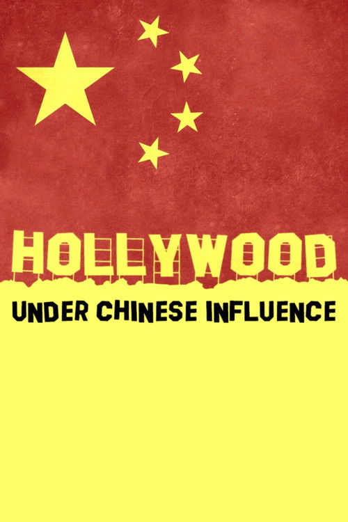 Hollywood Under Chinese Influence (2025) poster