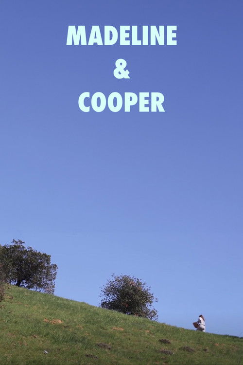 Madeline & Cooper (2018) poster
